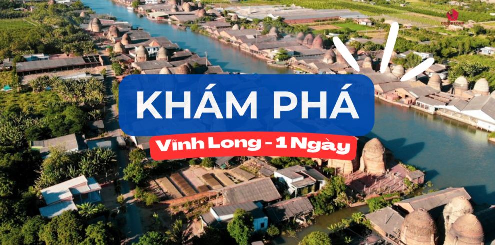 kham pha vinh long Color Tour - Khởi Nguồn Giá Trị Sống Tháng 10 1, 2026